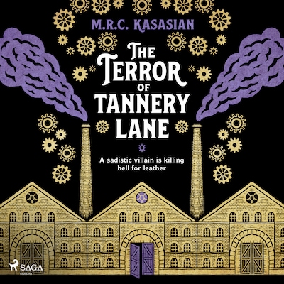The Terror of Tannery Lane: A beguiling and compelling Victorian crime caper