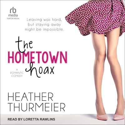 The Hometown Hoax – omslag til lydbogen af Heather Thurmeier
