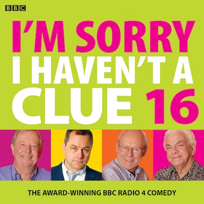 I'm Sorry I Haven't A Clue 16 – omslag til lydbogen af BBC