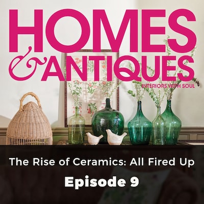 Homes & Antiques, Series 1, Episode 9: The Rise of Ceramics: All Fired Up