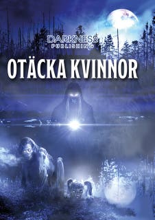 Otäcka kvinnor – omslag till ljudboken av Annah Oj,Beatrice Tyrenberg,Emma Isaksson,Evalotta Belin,Frida Windelhed,Hanna Drammeh,Helen Lindholm,Ingbritt Wik,Katarina Brolin,Lizette Lindskog,Madelene Lundvall,Malin Leijon,Malin V. Olsson,Marie Metso,Pernilla Lindgren,Petra Revenue,Sandra Nordqvist,Sofi Poulsen,Yvonne Undin