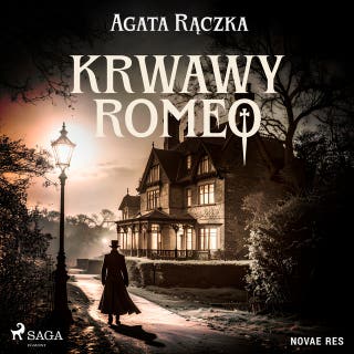 Krwawy Romeo – okładka audiobooka, autor Agata Rączka
