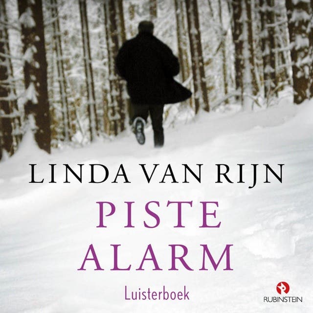 Piste alarm – omslag van het luisterboek van Linda van Rijn