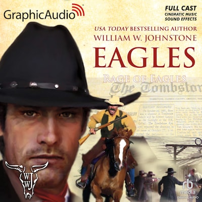 Rage of Eagles [Dramatized Adaptation] – omslag til lydbogen af William W. Johnstone