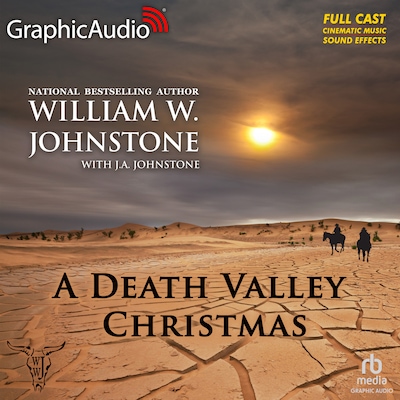 A Death Valley Christmas [Dramatized Adaptation] – omslag til lydbogen af William W. Johnstone, J.A. Johnstone