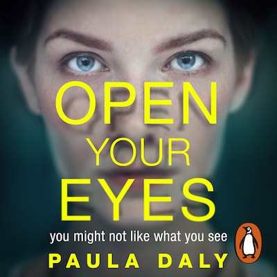 Open Your Eyes – omslag til lydbogen af Paula Daly