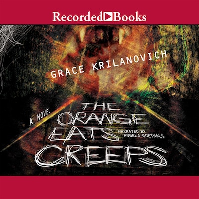 The Orange Eats Creeps
