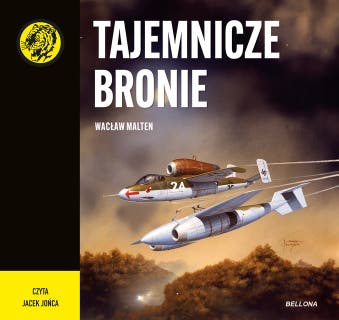 Tajemnicze bronie – okładka audiobooka, autor Wacław Malten