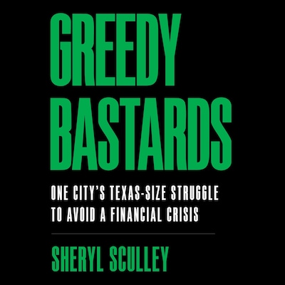 Greedy Bastards