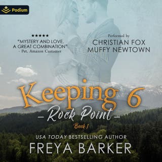 Keeping 6: Rock Point, Book 1 – omslag till ljudboken av Freya Barker