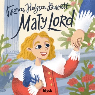 Mały Lord – okładka audiobooka, autor Frances Hodgson Burnett