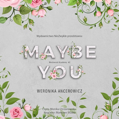 Maybe You – okładka audiobooka, autor Weronika Ancerowicz