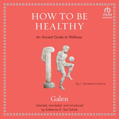 How to be Healthy – omslag til lydbogen af Galen