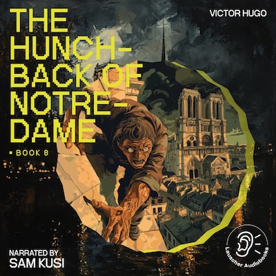The Hunchback of Notre-Dame (Book 8) – omslag til lydbogen af Victor Hugo