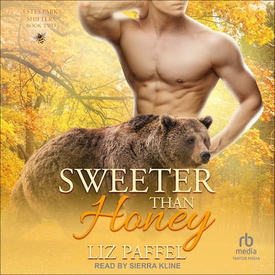 Sweeter Than Honey – omslag til lydbogen af Liz Paffel