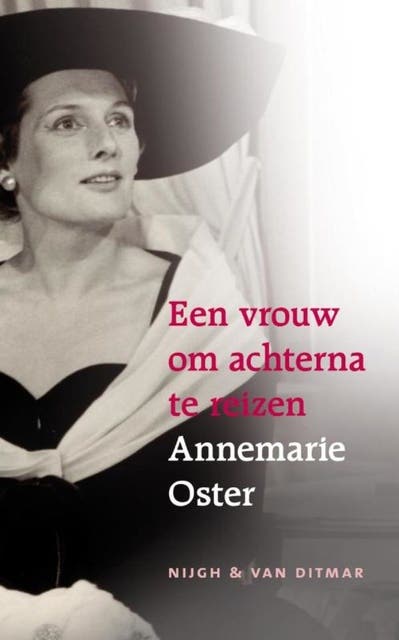 Een vrouw om achterna te reizen – omslag van het luisterboek van Annemarie Oster