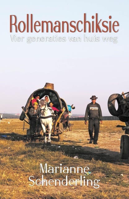 Rollemanschiksie: Vier generaties van huis weg – omslag van het luisterboek van Marianne Schenderling
