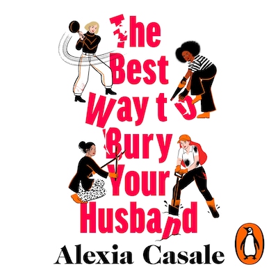 The Best Way to Bury Your Husband – omslag til lydbogen af Alexia Casale