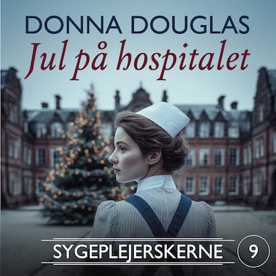 Jul på hospitalet – omslag til lydbogen af Donna Douglas