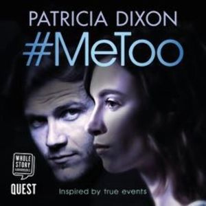 #MeToo – okładka audiobooka, autor Patricia Dixon