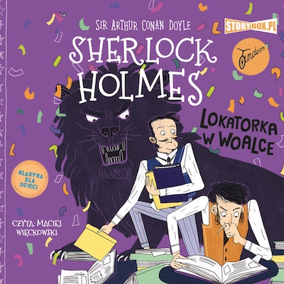Klasyka dla dzieci. Sherlock Holmes. Tom 9. Lokatorka w woalce – okładka audiobooka, autor Arthur Conan Doyle