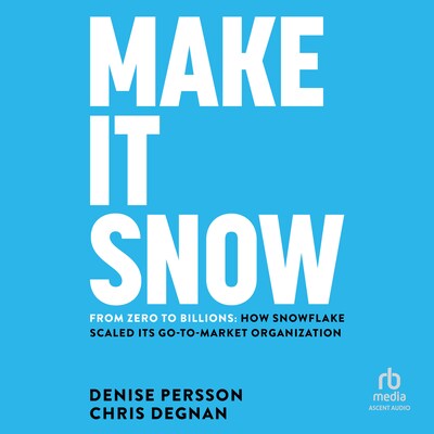 Make It Snow – omslag til lydbogen af Denise Persson, Chris Degnan