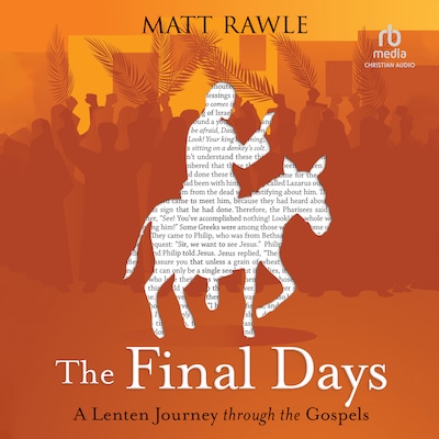 The Final Days – omslag til lydbogen af Matt Rawle