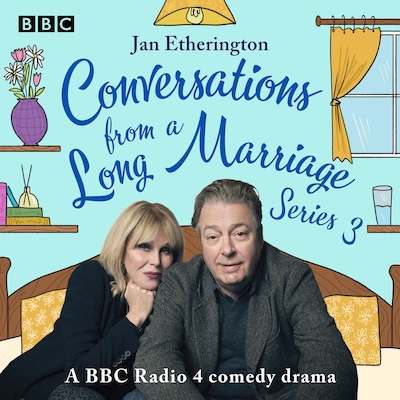 Conversations from a Long Marriage: Series 3 – omslag til lydbogen af Jan Etherington