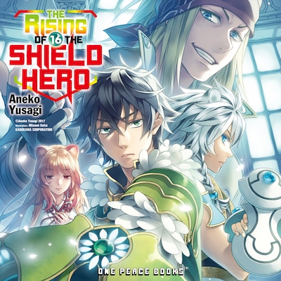 The Rising of the Shield Hero Volume 16 – omslag til lydbogen af Aneko Yusagi