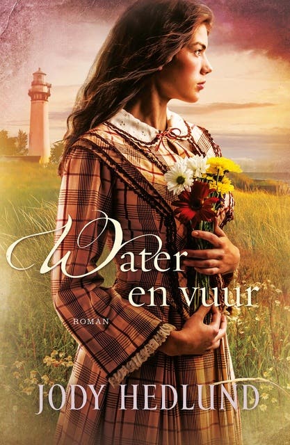 Water en vuur: roman