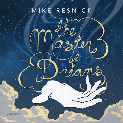 The Master of Dreams – omslag til lydbogen af Mike Resnick