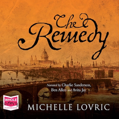 The Remedy – omslag til lydbogen af Michelle Lovric