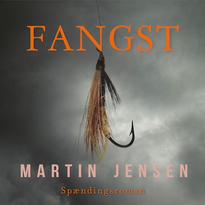 Fangst – omslag til lydbogen af Martin Jensen