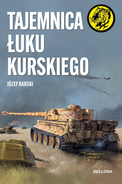 Tajemnica Łuku Kurskiego: Żółty tygrys