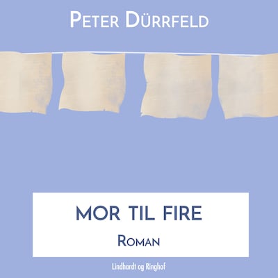 Mor til fire – omslag til lydbogen af Peter Dürrfeld
