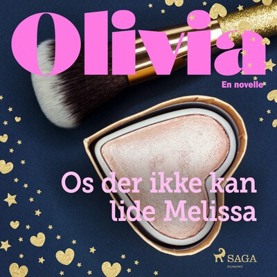 Olivia - Os der ikke kan lide Melissa – omslag til lydbogen af diverse