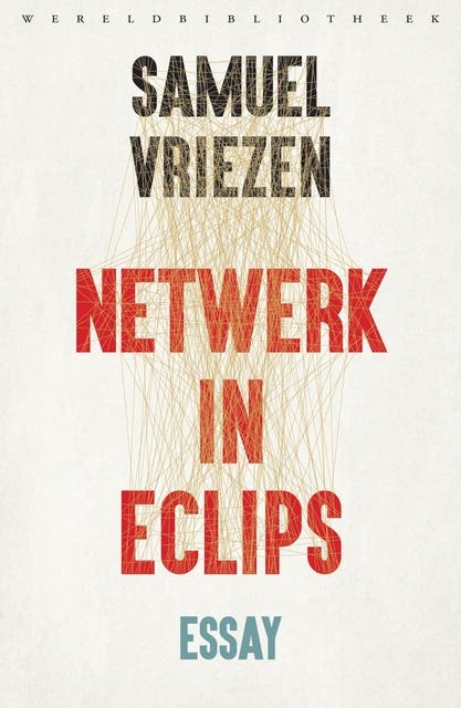 Netwerk in eclips – omslag van het luisterboek van Samuel Vriezen