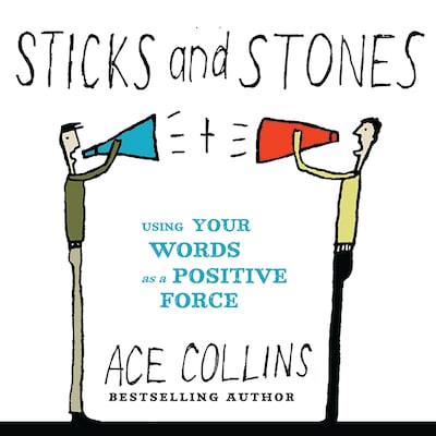 Sticks and Stones