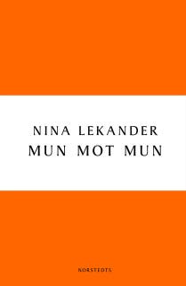 Mun mot mun – omslag till ljudboken av Nina Lekander
