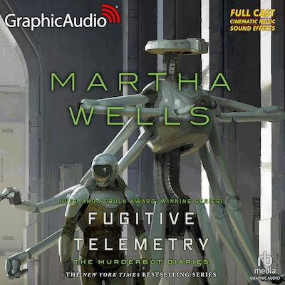 Fugitive Telemetry [Dramatized Adaptation]