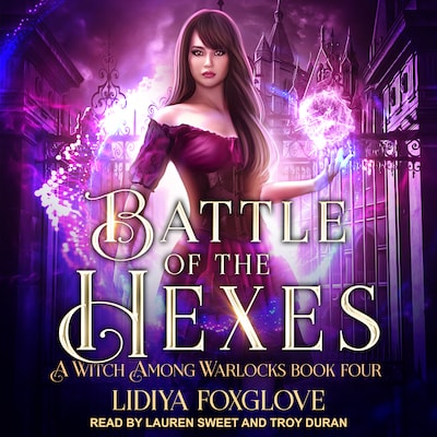 Battle Of The Hexes – omslag til lydbogen af Lidiya Foxglove