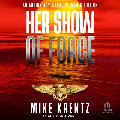 Her Show of Force – omslag til lydbogen af Mike Krentz