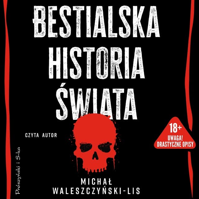 Bestialska historia świata – okładka audiobooka, autor Michał Waleszczyński Lis