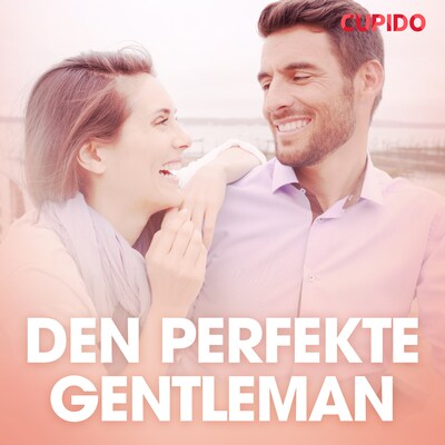 Den perfekte gentleman – erotisk novelle – omslag til lydbogen af Cupido