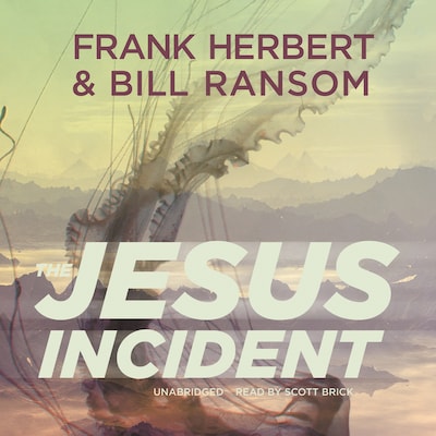 The Jesus Incident – omslag til lydbogen af Frank Herbert, Bill Ransom