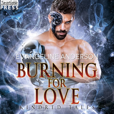 Burning for Love – omslag til lydbogen af Evangeline Anderson