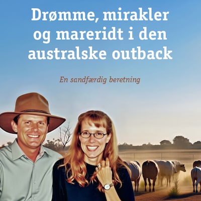 Drømme, mirakler og mareridt i den australske outback – omslag til lydbogen af Rikke Nesbit