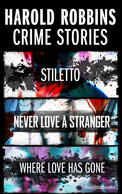 Harold Robbins Organized Crime Double: Never Love A Stranger & Stiletto – omslag til lydbogen af Harold Robbins