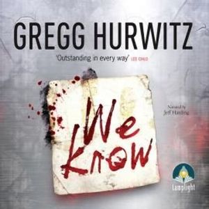 We Know – okładka audiobooka, autor Gregg Hurwitz
