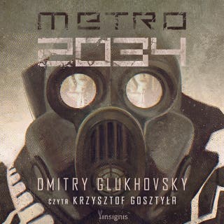Metro 2034 – okładka audiobooka, autor Dmitry Glukhovsky